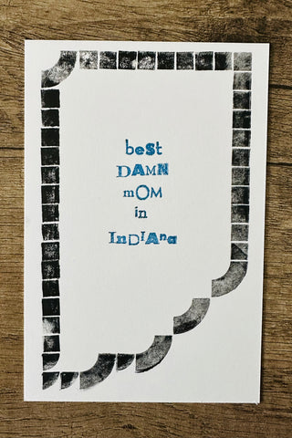 Best damn mom in Indiana card