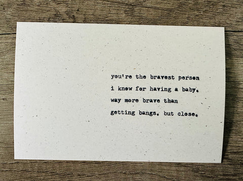 Having a baby is brave card