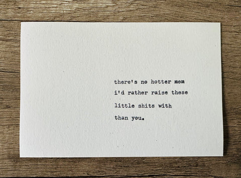 From partners to hot moms card