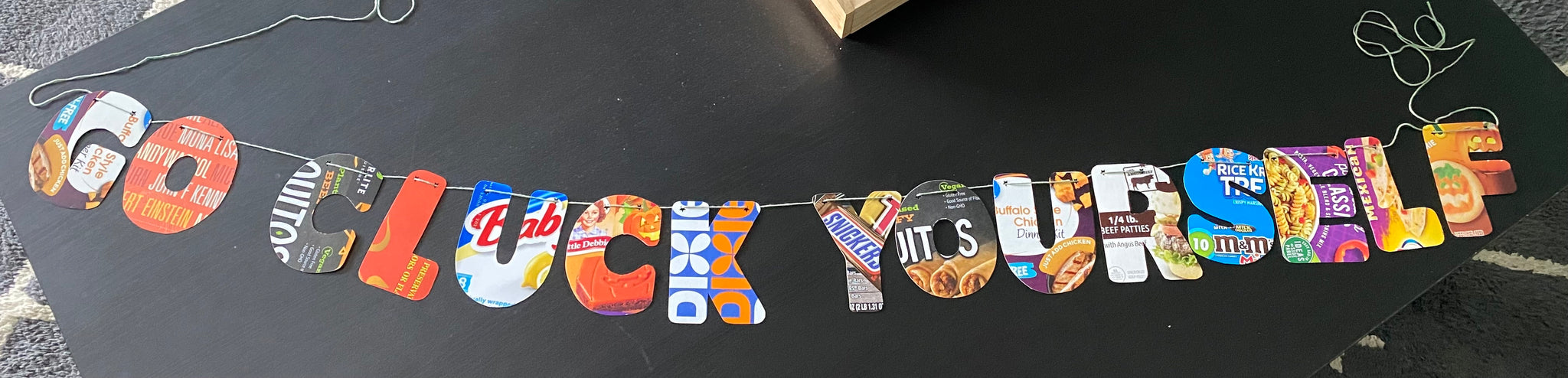 Go cluck yourself banner
