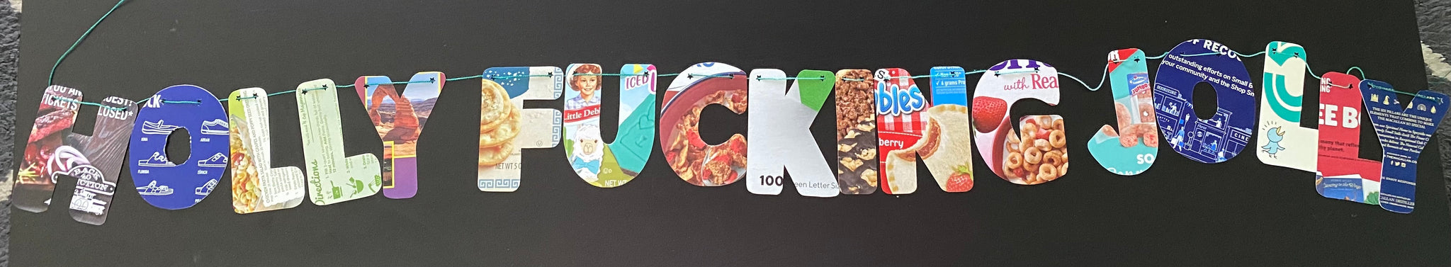 Holly fucking jolly banner