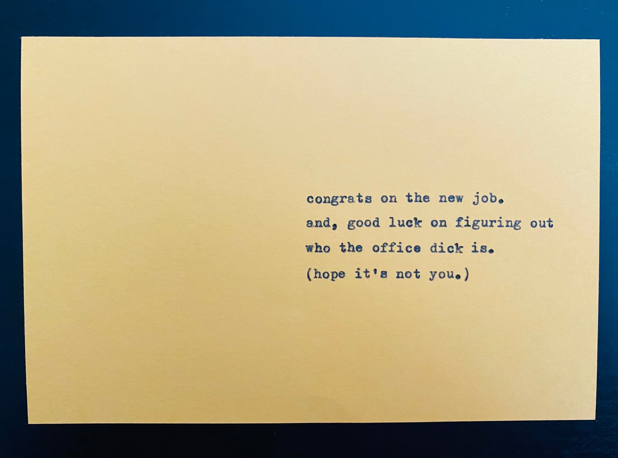 Hope you're not the office dick card