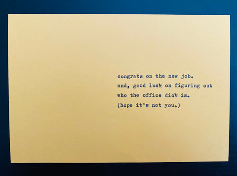 Hope you're not the office dick card