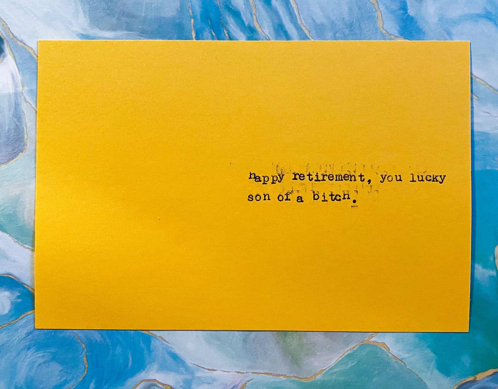 Happy retirement you lucky SOB card