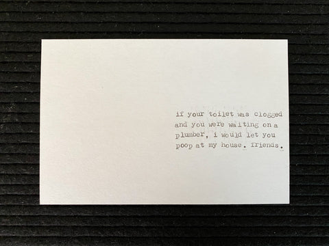 If your toilet was clogged card